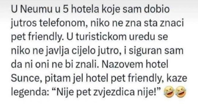 Tip je tražio pet friendly hotel u Neumu, objava mu je postala hit zbog urnebesnog komentara lokalca