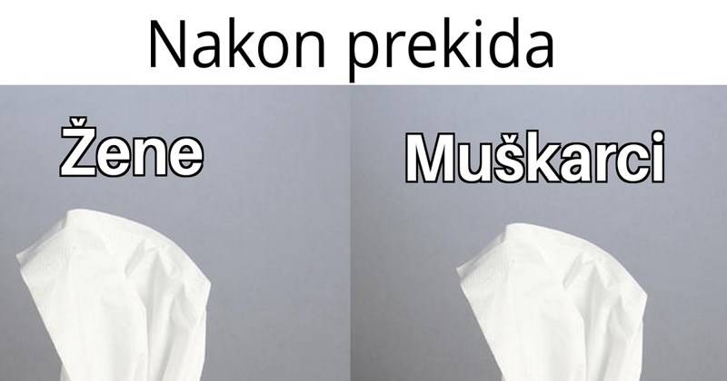 Fora o razlici između žena i muškaraca nakon prekida šera se Fejsom, odmah ćete vidjeti zašto
