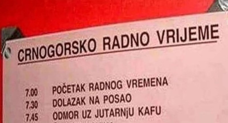 Fotka crnogorskog radnog vremena nasmijala je ekipu iz regije, odmah ćete vidjeti zašto