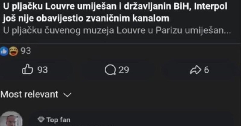 Nakon šuškanja o sudjelovanju tipa iz BIH u pljački Louvrea, regiju je nasmijao genijalan komentar