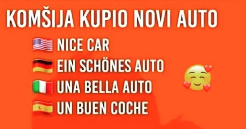 Fora govori kako ljudi vani reagiraju na susjedov novi auto, a kako to čine Balkanci. Urnebesna je!