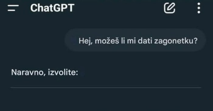 Tražio je od ChatGTP-a da mu postavi neku zagonetku, morate vidjeti ovaj biser