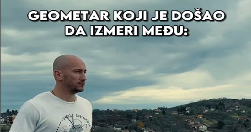 Reklama geometra iz Srbije nešto je najbolje što ćete danas vidjeti, prepoznat ćete ovu situaciju
