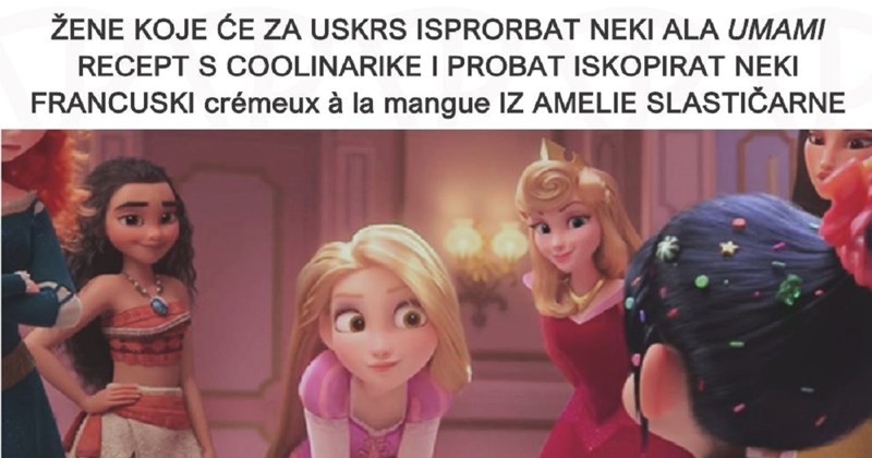 Fora o dva tipa žena i njihovim uskršnjim jelovnicima nasmijala je Fejs, ovo je totalna istina!