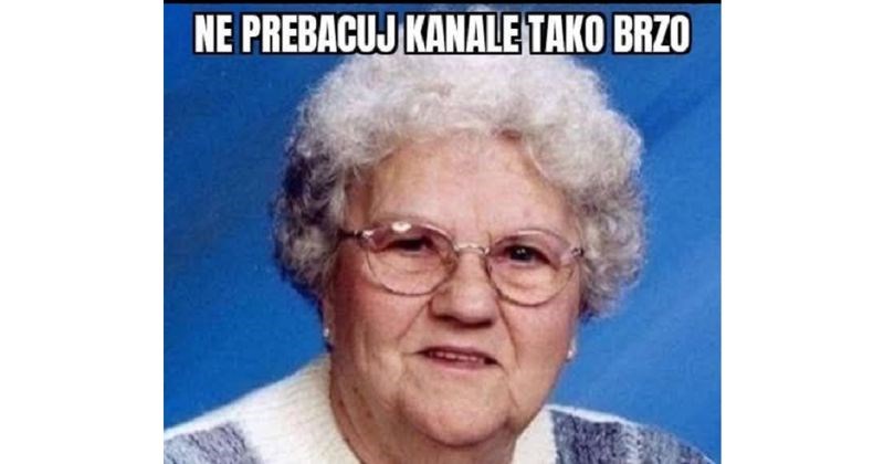 Ekipa na Fejsu dijeli najkomičnije teorije baka iz našeg djetinjstva, legendarne su!