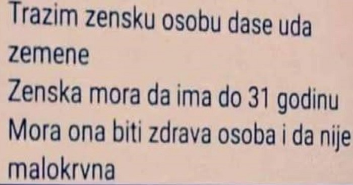 Tip traži ženu za udaju preko oglasa- uvjeti će vas, blago rečeno, šokirati