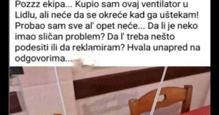 Nije mu bilo jasno zašto mu ne radi novi ventilator pa je tražio pomoć na FB-u, objava je teški hit