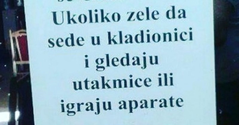 Bizarna molba viđena u jednoj kladionici u susjedstvu nije za one slabog želudca. Morate vidjeti