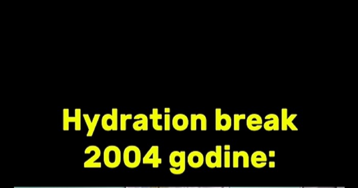 Fora o hydration breaku 2004. godine izazvala je salve smijeha na mrežama, genijalna je!