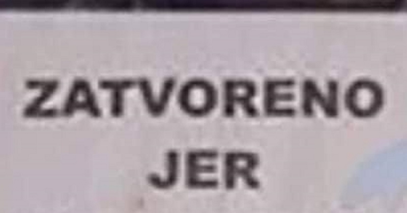 Natpis na radnji izazvao je salve smijeha na mrežama, morate vidjeti objašnjenje zašto ne rade
