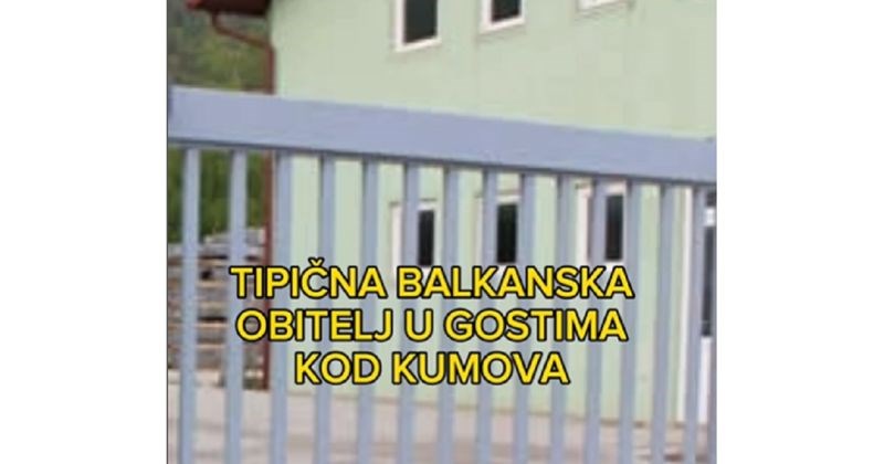 Urnebesni video prikazuje kako na Balkanu izgleda odlazak u goste kod kumova, ovo je totalna istina