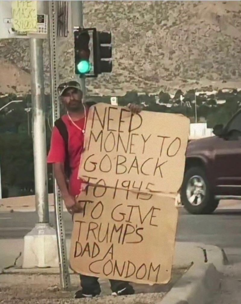 "Trebam lovu da se vratim u 1945. i dam kondom Trumpovom ocu"