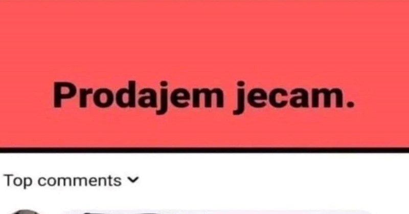 Tip prodaje ječam preko FB oglasa, morate vidjeti što mu je prijatelj komentirao