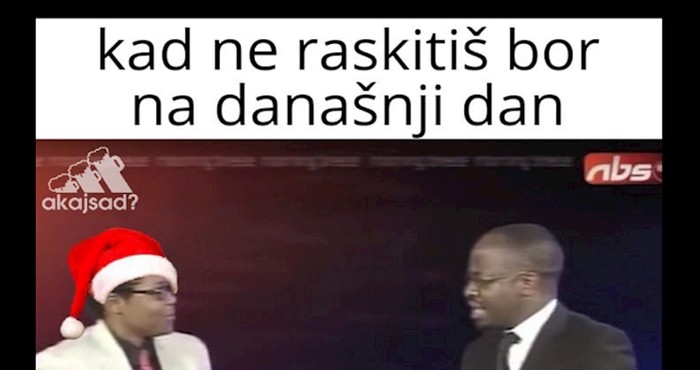 Fore na račun ljudi koji danas ostave okićen bor hit su na Fejsu, evo najurnebesnijih