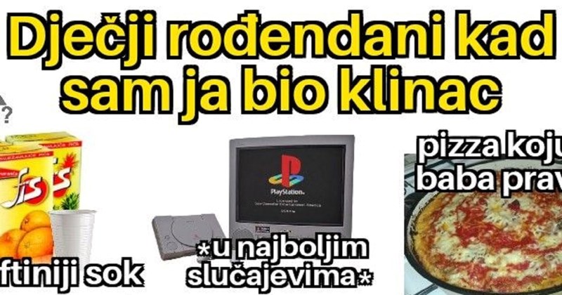 Usporedba proslava rođendana nekad i sad mnoge je lansirala u djetinjstvo, totalno je pogođena