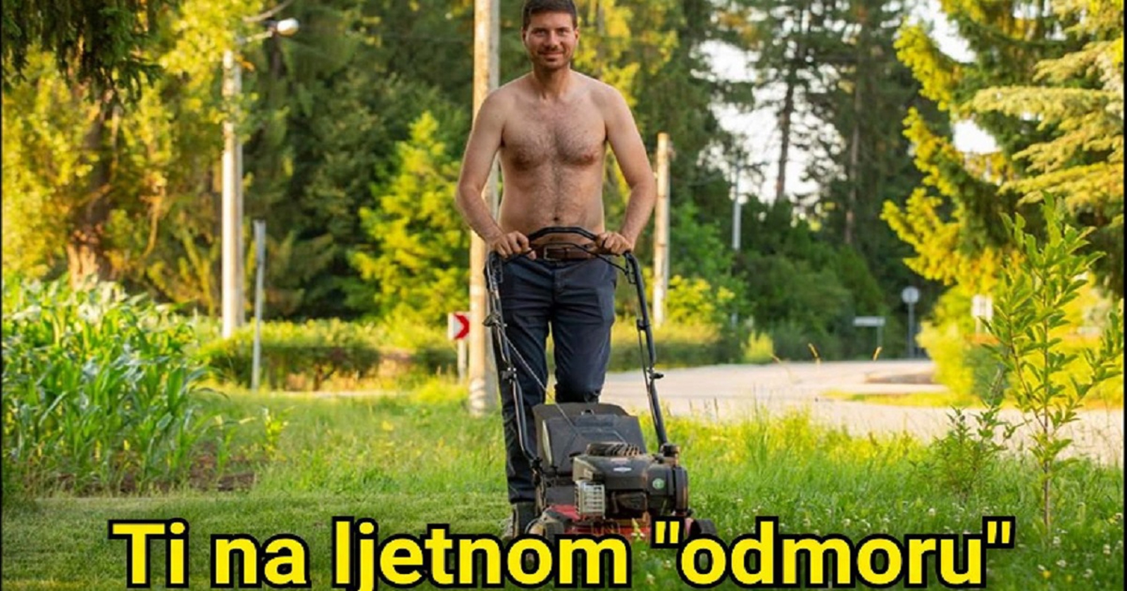 Fora prikazuje kako izgleda tvoj odmor i odmor lika koji ti duguje lovu, totalni je hit