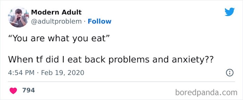 "Ono si što jedeš". Ne sjećam se da sam jeo probleme i anksioznost.