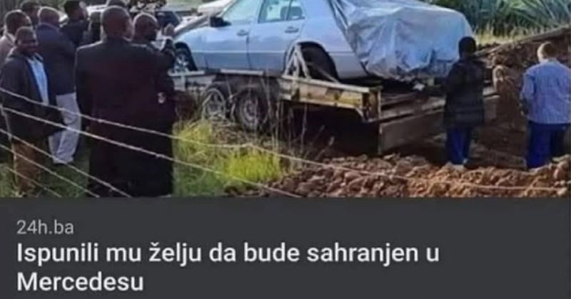 Pokojnika u Bosni sahranili u Mercedesu prema njegovoj želji, morate vidjeti komentar ovog tipa