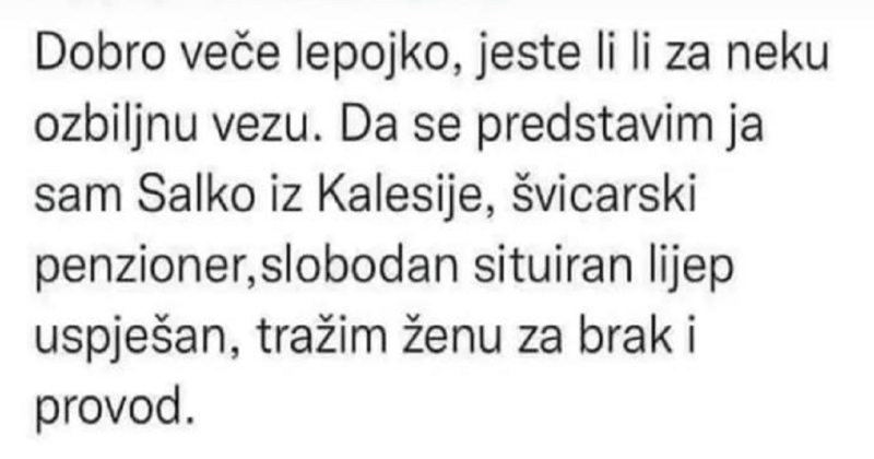 Stariji gospodin sa švicarskom mirovinom traži ženu za provod i brak, komentari su sve!