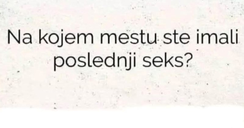 Ekipa s FB-a raspravljala je o mjestu zadnjeg snošaja, odgovor ovog tipa odnio je apsolutnu pobjedu