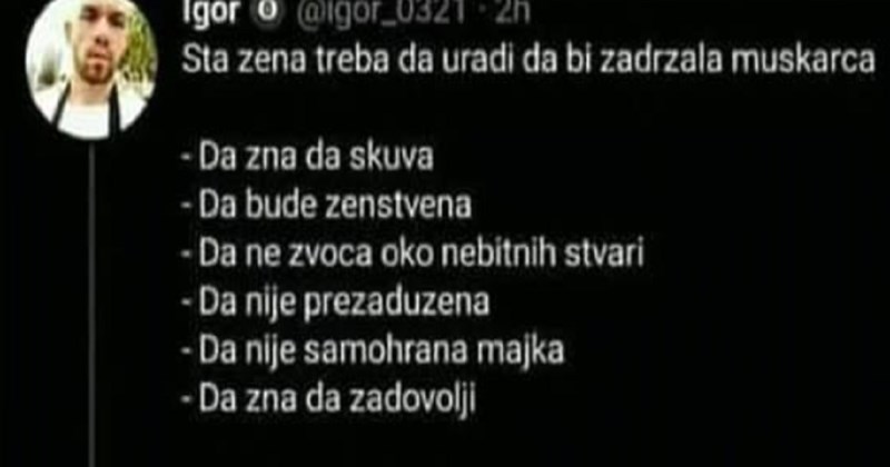 Tip je sastavio popis kvaliteta "dobre" žene, cura pomela pod s njim jednim komentarom