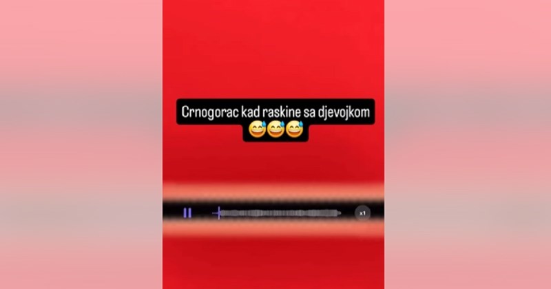 Mrežama se širi glasovna poruka Crnogorca nakon prekida s djevojkom, ovo trebate čuti