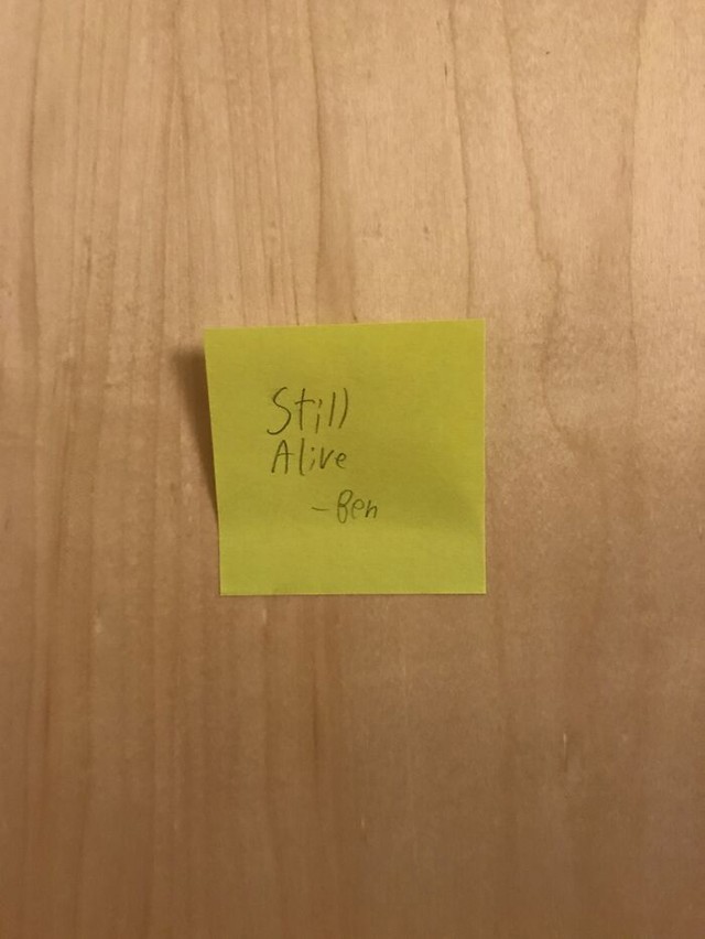 Bena nije bio kući 4 dana. Ovu poruku mi je ostavio kad se konačno vratio
