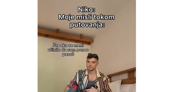 Video prikazuje misli prije putovanja, mnogi će se poistovjetiti s urnebesnim dosjetkama ovog tipa