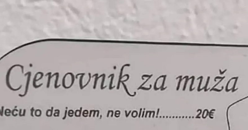 Žena je napravila cjenik za muža i oduševila žene u regiji, stavke na njemu su genijalne
