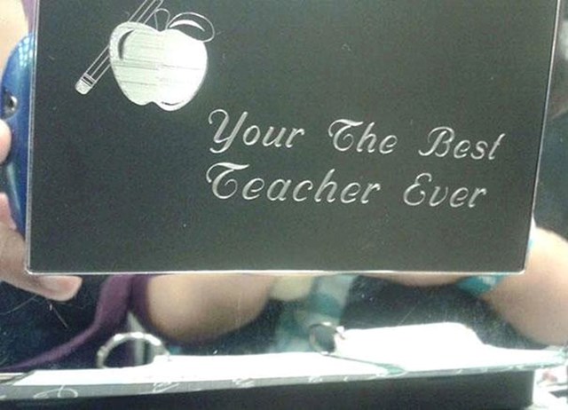 11. Učenici su napisali posvetu "najboljoj učiteljici ikad" pa u njoj napravili gramatičku grešku...