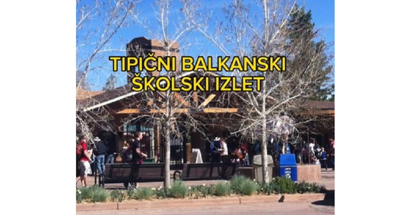 Netko je na IG-u napravio urnebesne skečeve o tipičnom školskom izletu na Balkanu, hit su!