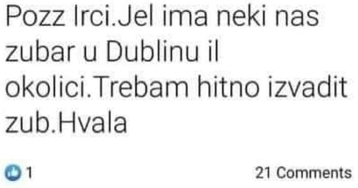 Hrvat u Irskoj tražio je preporuku za zubara u Dublinu, sad svi dijele urnebesni savjet jednog tipa