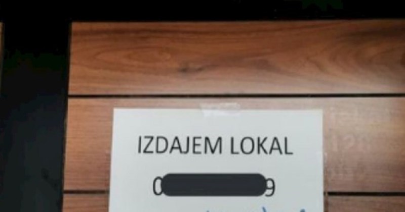 Vlasnik iz BiH ostavio je obavijest o najmu lokala, fotka je hit zbog onoga što je netko dopisao