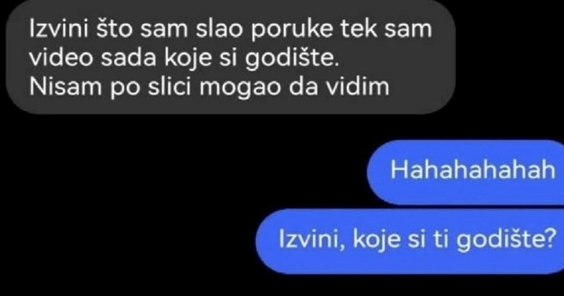 Tip nije znao da upada dosta mlađoj curi pa joj se ispričao, nastavak razgovora je urnebes