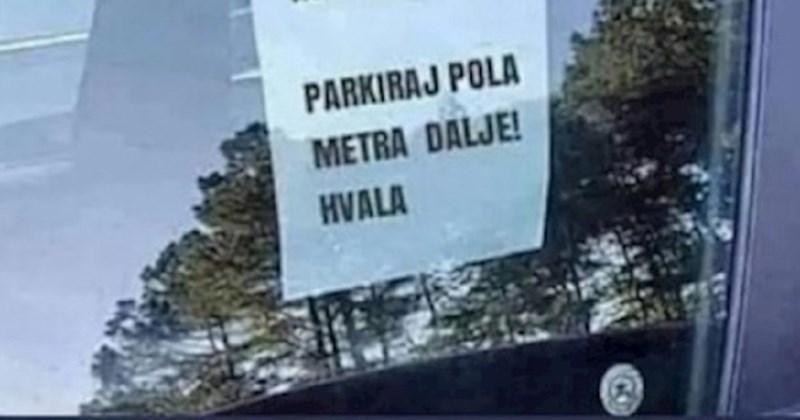 Natpis fotkan na ovom autu izazvao je salve smijeha u regiji, ovakvu molbu još niste vidjeli