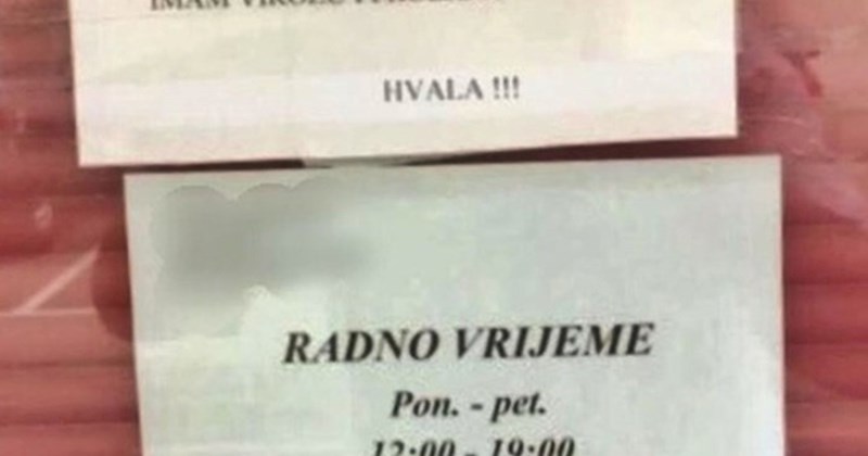 Vlasnik jedne radnje je sasvim iskreno napisao zbog čega ne radi, njegova poruka nasmijala mušterije