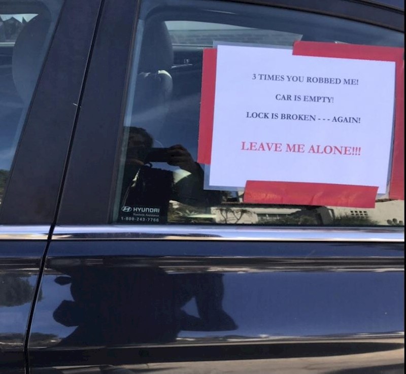 8. "Ajde zamislite da vam netko stalno provaljuje u auto. Kakva nesreća!"