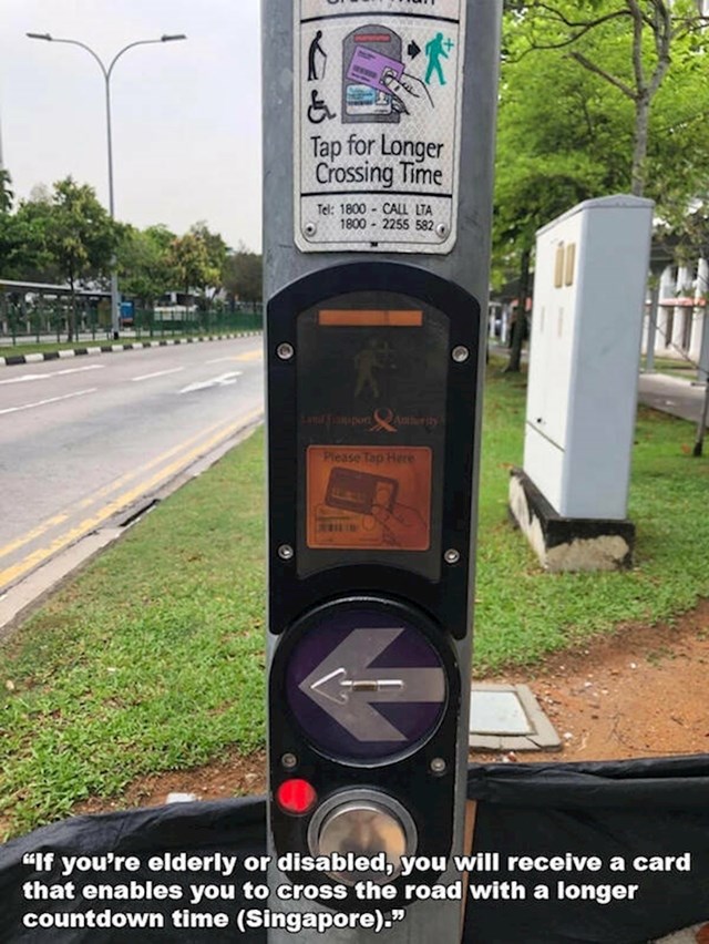 5. U Singapuru stariji i osobe s invaliditetom imaju pravo na karticu kojom mogu produljiti trajanje slobodnog prijelaza na semaforu