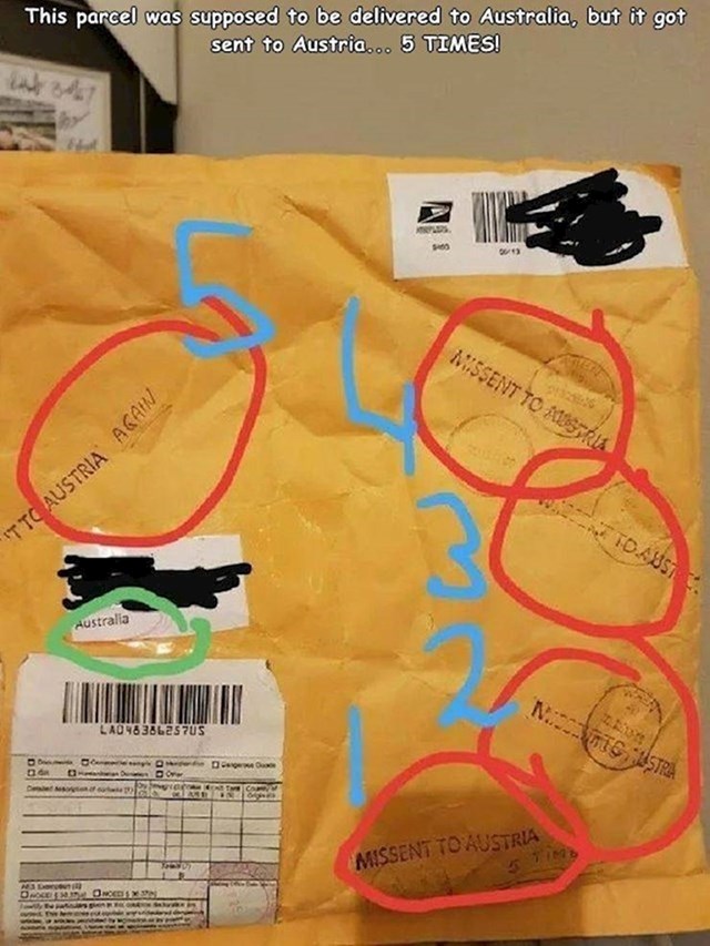 Ovaj paket 5 puta je poslan u Austriju, a trebao je stići u Australiju