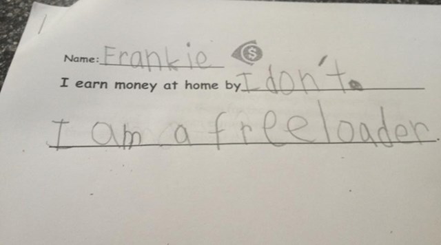 5. Frankie ne zarađuje novac 😄