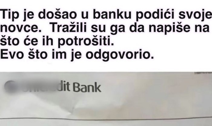 Balkanca su u banci tražili da otkrije na što će potrošiti novce, njegov odgovor hit je u regiji