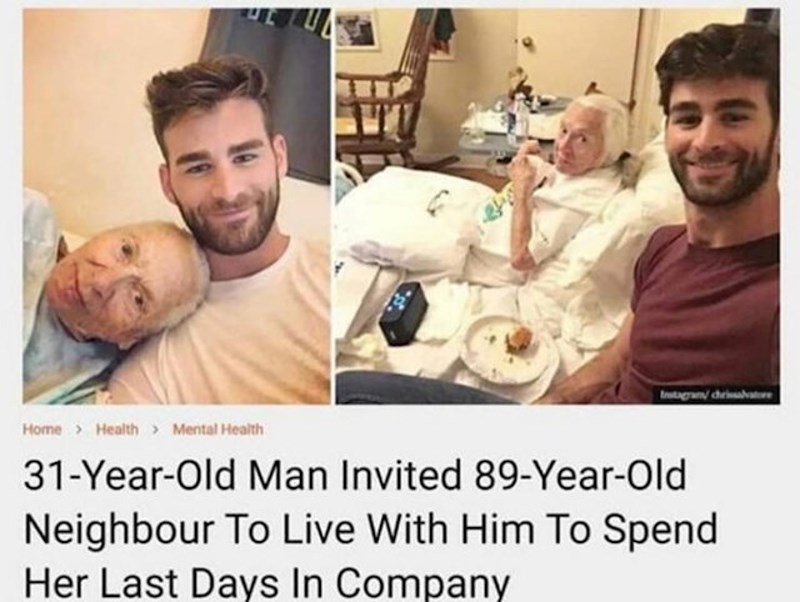 17. 31-godišnji muškarac pozvao je svoju 89-godišnju susjedu da živi s njim kako ne bi provela svoje posljednje dane sama.🥰