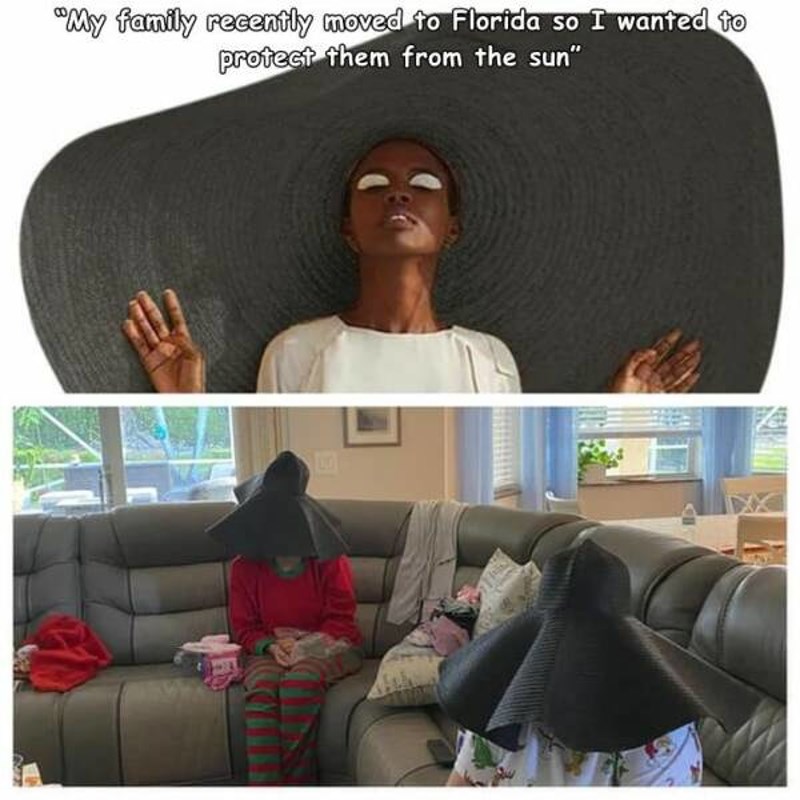 1. "Moja obitelj nedavno se preselila na Floridu i htjela sam ih zaštititi od sunca."
