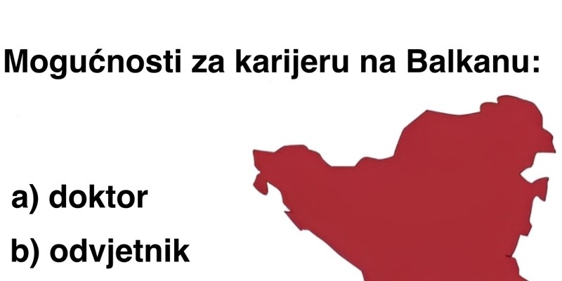 Fora pokazuje koje opcije za karijeru imaju djeca odgojena u balkanskoj obitelji, skroz je pogođena