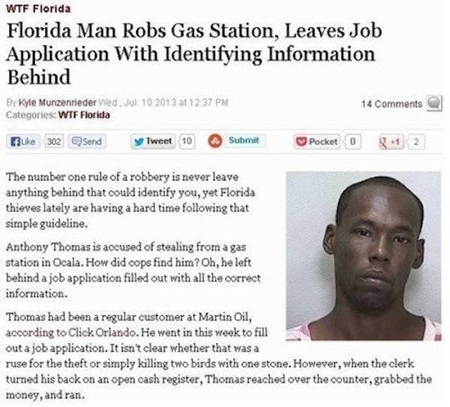 13. Tip iz Floride opljačkao je benzinsku postaju i ostavio aplikaciju za posao sa svim svojim osobnim podacima