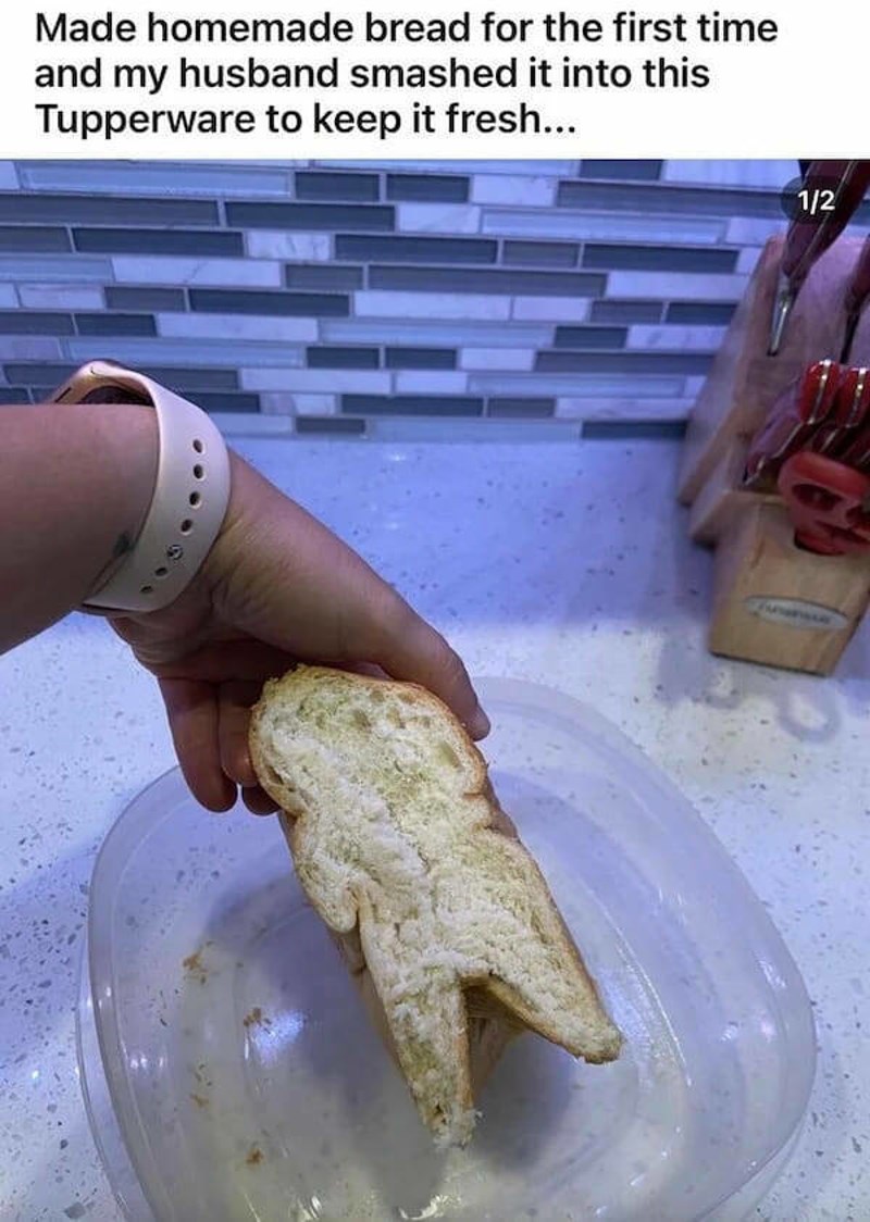 5. Napravila sam domaći kruh prvi put. Muž ga je sprešao da stane u ovu plastičnu kutiju da ostane duže svjež.