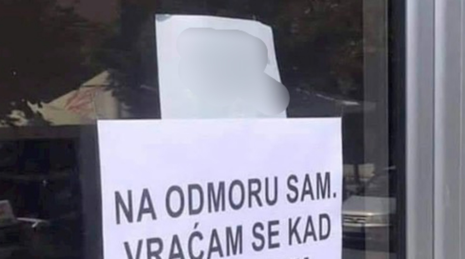 Tip je otišao na godišnji i na vrata dućana napisao kad se planira vratiti, fotka je hit u regiji
