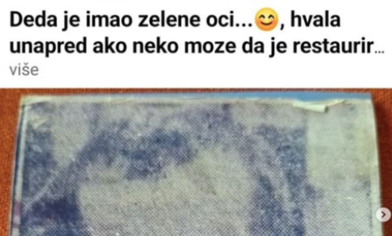 Tip je u FB grupi zamolio ekipu da restauriraju fotku njegovog deda, rezultat je urnebesan