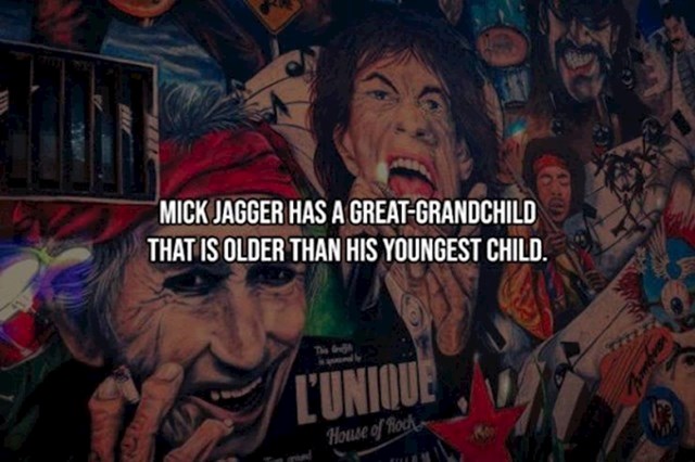 1. Mick Jagger ima praunuke koje su starije od njegovog najmlađeg djeteta.