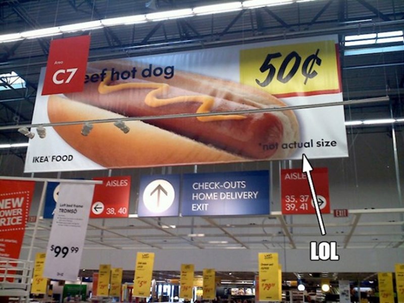 15. Na plakatu je istaknuto kako ovo nije prodajna veličina ovog hot doga